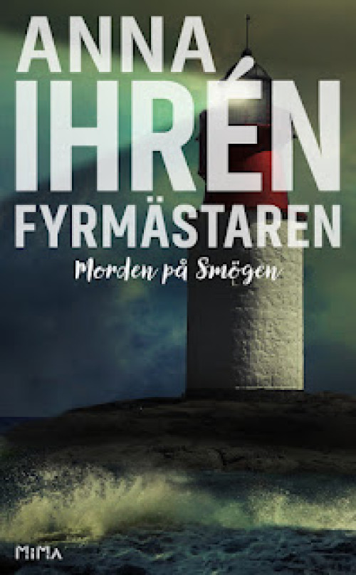Bok: Fyrmästaren av Anna Ihrén