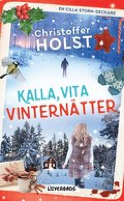 Kalla, vita vinternätter av Christoffer Holst