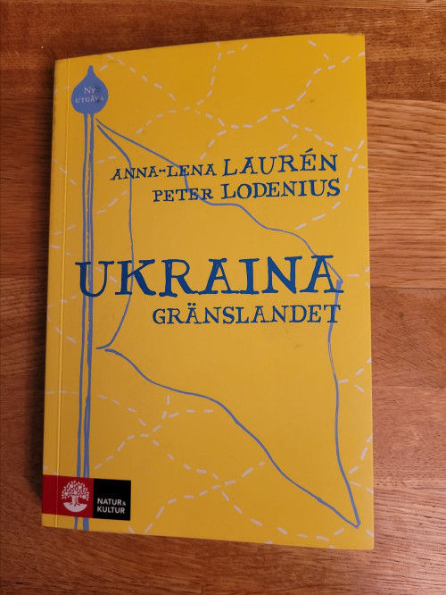 Jag vill förstå mera: Ukraina, gränslandet
