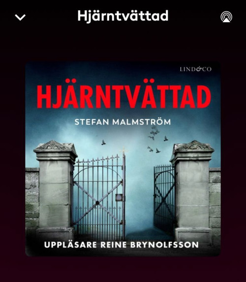 Hjärntvättad - Stefan Malmström