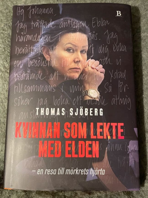 Kvinnan som lekte med elden - Thomas Sjöberg