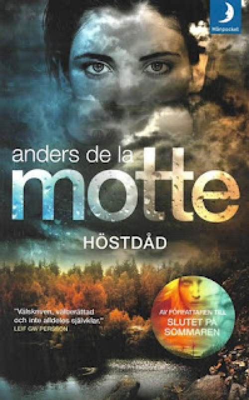 Höstdåd av Anders de la Motte