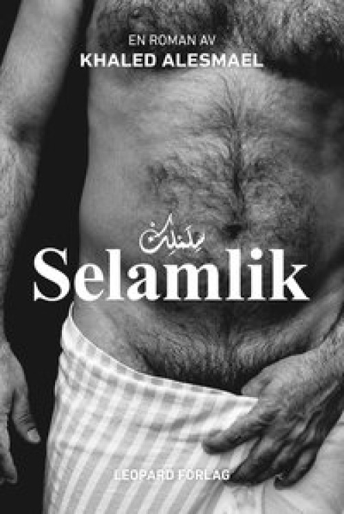 HBTQ-kultur. Selamlik - Khaled Asmeal.