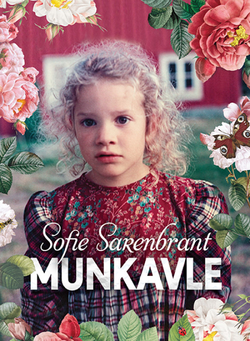 Munkavle - Sofie Sarenbrant