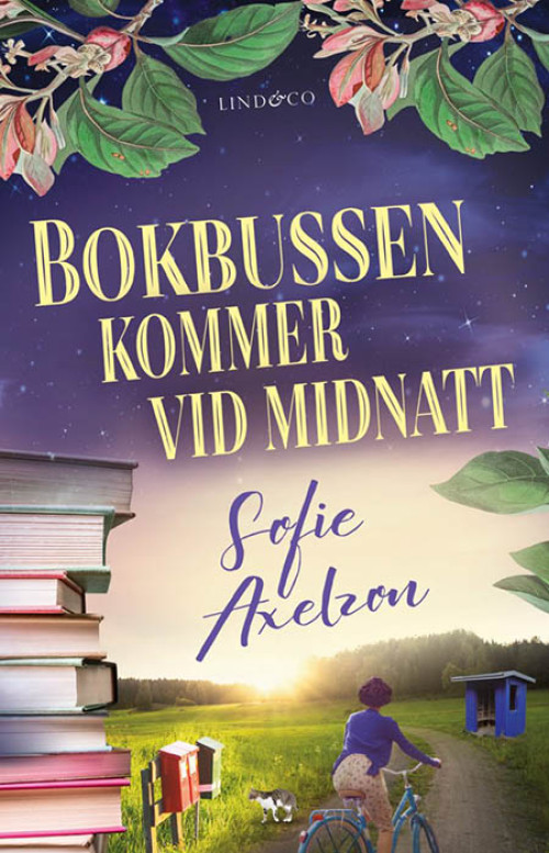 Bokbussen kommer vid midnatt - Sofie Axelzon