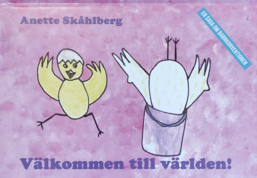 Välkommen till världen! – Anette Skåhlberg