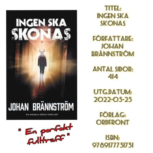 Ingen ska skonas- Johan Brännström